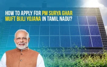 PM Surya Ghar Muft Bijli Yojana in Tamil Nadu
