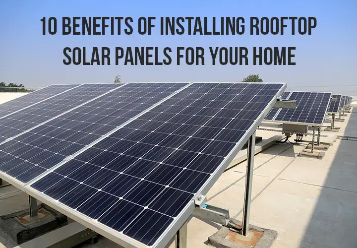 Benefits of Solar Panels