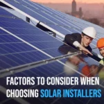 choosing solar installers