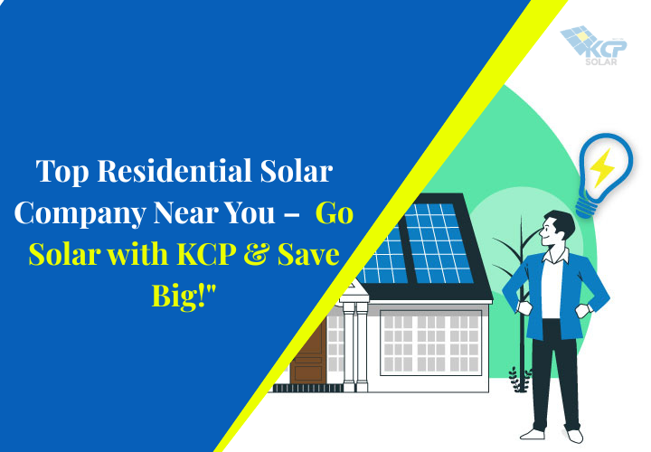 Go Solar with KCP & Save Big!"